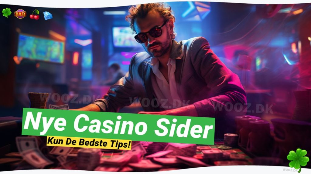 Danske Online Casinoer: Din Guide Til De Bedste Spil Og Bonusser 🏆 (2023)