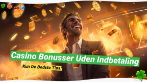 💰 Casino bonusser uden indbetaling: Din guide til gratis spil