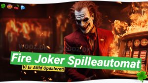 Fire Joker spilleautomat: 🔥 Gratis spins og dybdegående anmeldelse